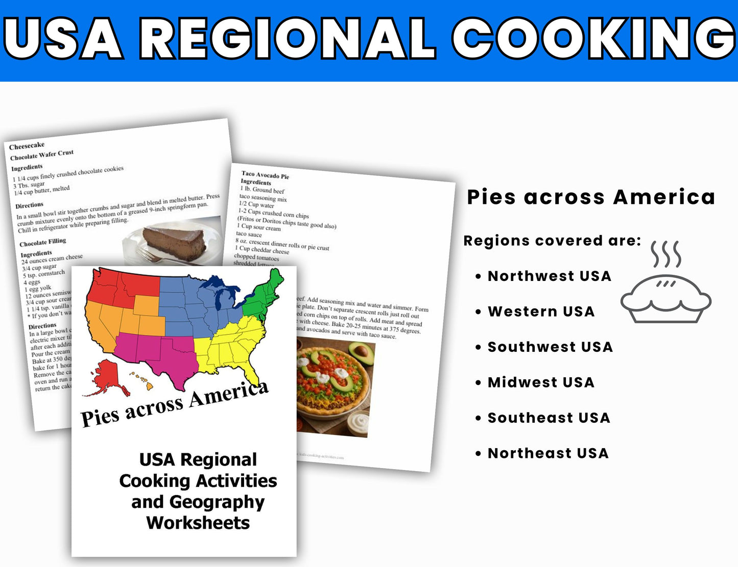 USA Regional Cooking Activities and Geography Camp-Pies Across America Theme -Digital Download