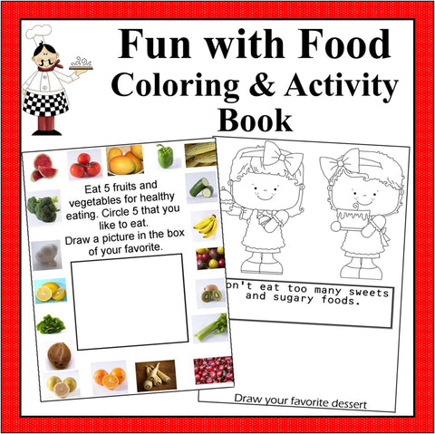 Fun with Food Coloring Activity Book- Food Theme Cooking Printables and Cooking with Kids Activities