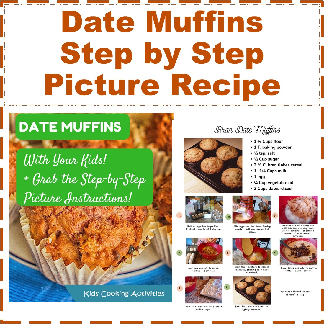 Date Muffins Step by Step Picture Recipe-Digital Download