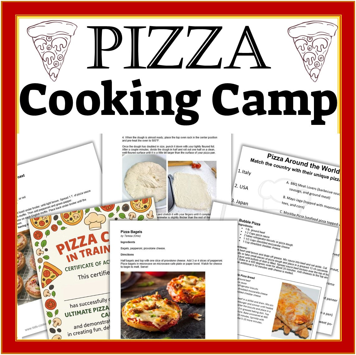 Ultimate Pizza Kids Cooking Camp – Fun & Easy Recipes for Chefs of All Ages- Digital Download
