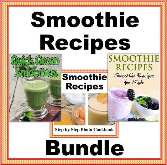 Smoothie Recipe Bundle – 160+ Kid-Friendly Smoothie Recipes-Digital download
