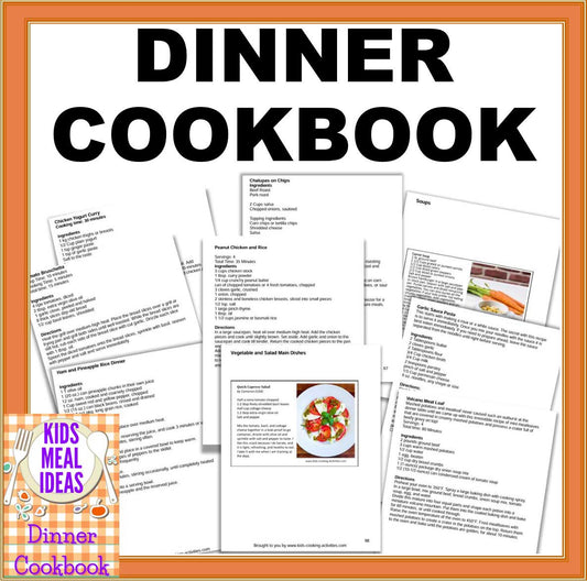 Kids Dinner Cookbook – 100 Easy and Delicious Dinner Recipes-Digital Download