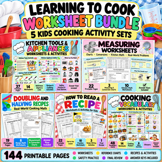 Learning to Cook Worksheet Bundle for kids with 144 printable cooking worksheets, kitchen skills, measuring, recipe reading and cooking math