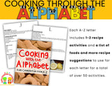 Cooking with the Alphabet- Kids Cooking Activities for Each of the Letters of the Alphabet-Digital Download