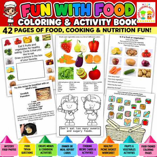 Fun with Food Activity Book – 42 Cooking, Nutrition & Healthy Eating Activities-Digital Download