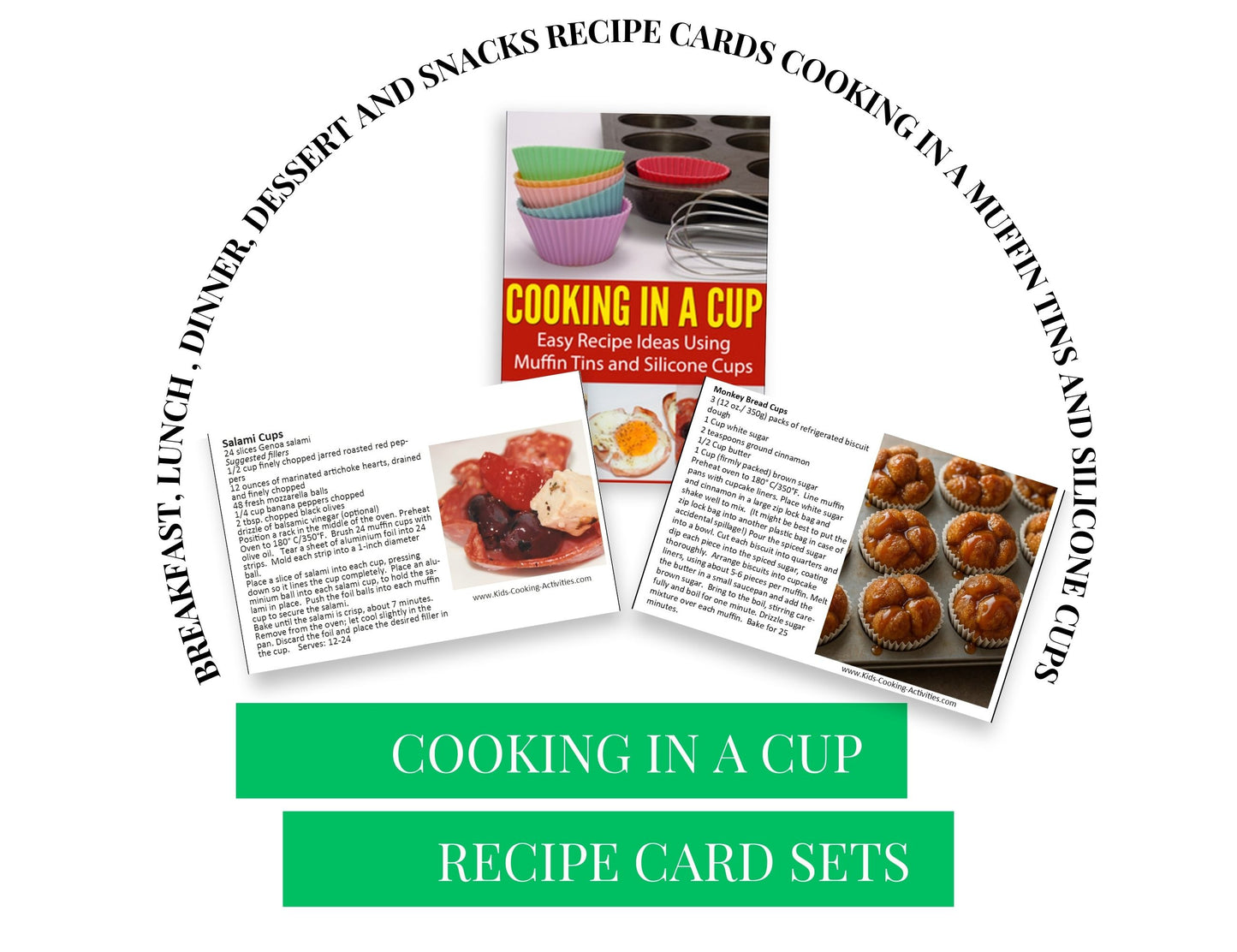 Cooking in a Cup:  50 Recipes all Made Using Muffin Tins and Silicone Cups