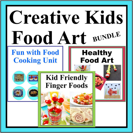 Creative Food Art Bundle - Finger Foods, Fun with Food Camp & Healthy Food Art-Digital Download