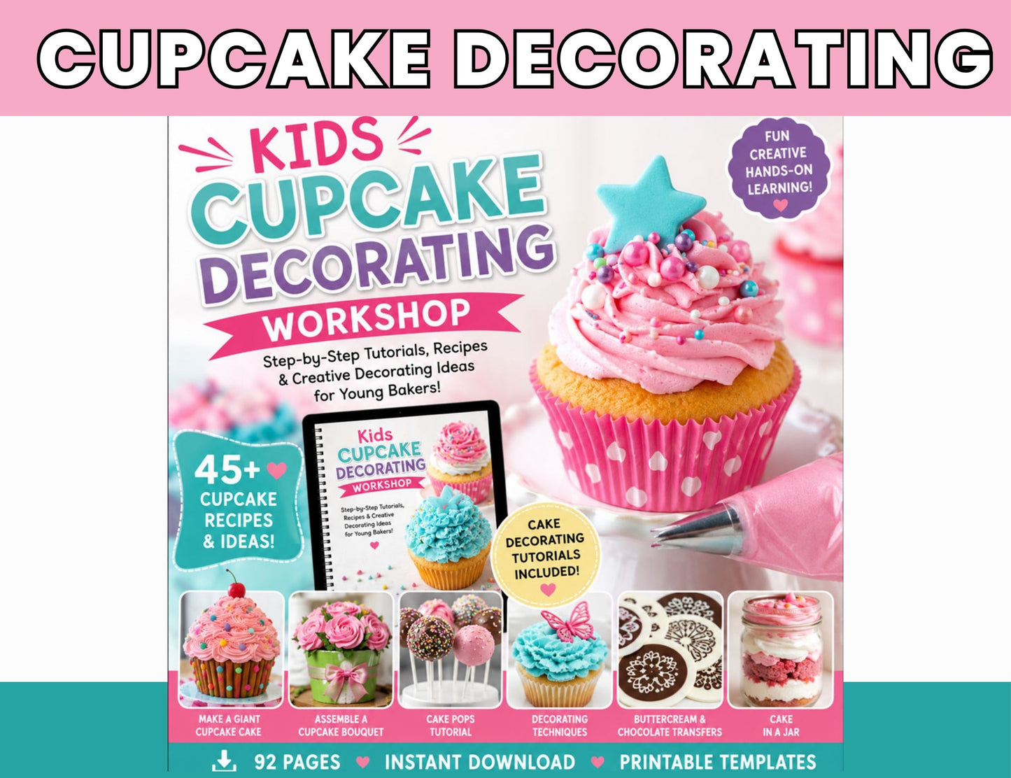 Kids Cupcake Decorating Workshop: Cupcake Recipes, Frosting Tips & Cake Decorating Tutorials -Digital Download