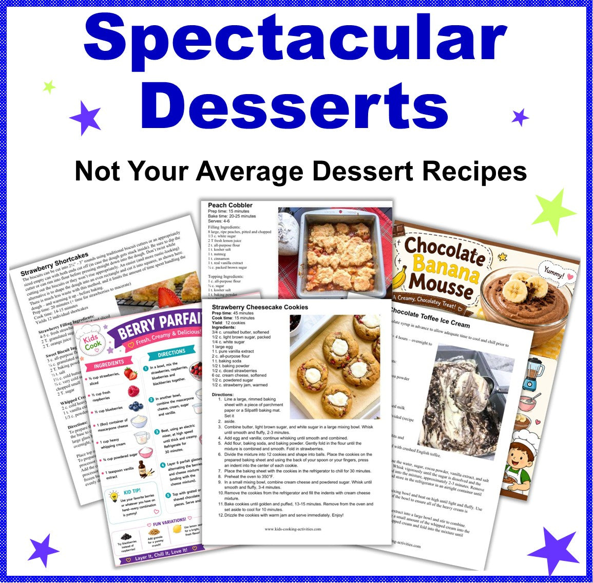 Spectacular Desserts Camp-35+ Not Your Average Dessert Recipes for Cooking with Kids- Digital Download