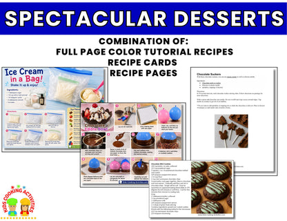 Spectacular Desserts Camp-35+ Not Your Average Dessert Recipes for Cooking with Kids- Digital Download