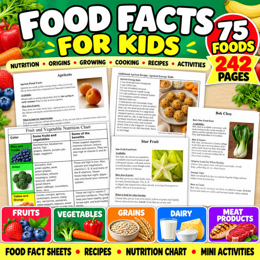 Food Facts for Kids printable resource with 75 foods and 242 pages of nutrition, growing and cooking activities