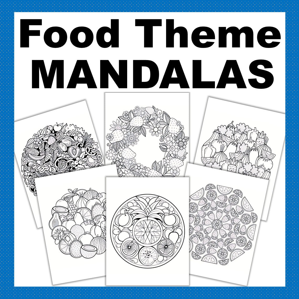 Food-Themed Mandala Detailed Coloring Pages-30 Coloring Food Mandalas- Digital Download