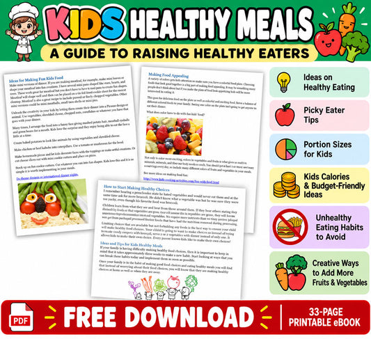 Free Kids Healthy Meals Guide 33-page printable healthy eating eBook