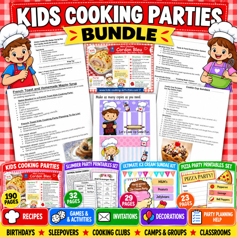 Kids Cooking Parties Bundle with 274 pages of cooking party plans recipes games and printables