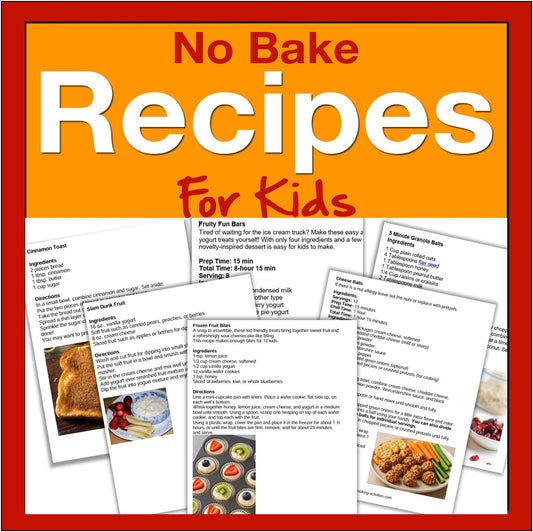 No Bake Cookbook For Kids- 70 No Bake Recipes- Digital Download
