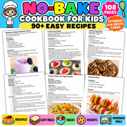 No-Bake Cookbook for Kids with 90+ easy recipes and 10 printable recipe cards