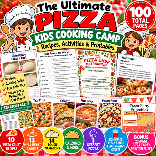 Ultimate Pizza Kids Cooking Camp – Fun & Easy Recipes for Chefs of All Ages- Digital Download