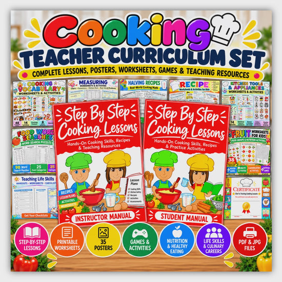 Step-by-Step Cooking Lessons Instructor and Student Manuals with 742 pages of lessons, recipes and cooking activities