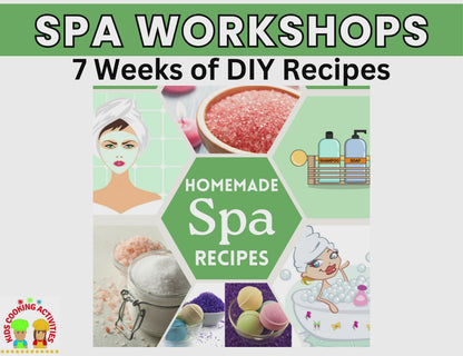 Kids’ Homemade Spa Party Workshops – 7 Weeks of Fun & Creativity!-Digital Download