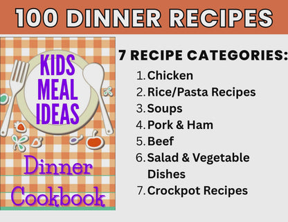 Kids Dinner Cookbook – 100 Easy and Delicious Dinner Recipes-Digital Download