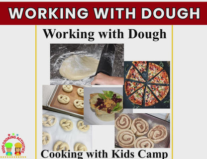 Working with Dough Camp – Hands-On Kids Cooking Activities -Digital Download