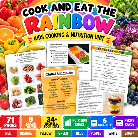 Cook and Eat the Rainbow kids cooking unit with colorful food recipes nutrition activities and worksheets