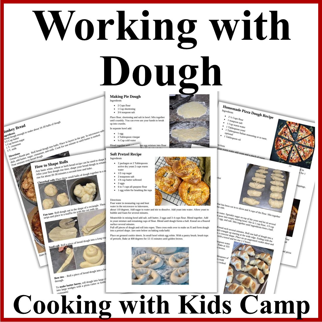 Working with Dough Camp – Hands-On Kids Cooking Activities -Digital Download