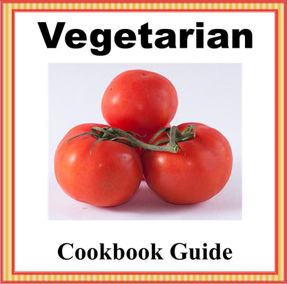 Vegetarian Cookbook Guide with 4 weeks Vegetarian Menu Plans-Digital Download