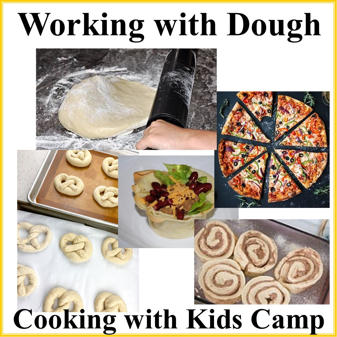 Working with Dough Camp – Hands-On Kids Cooking Activities -Digital Download